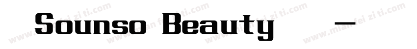 上首Sounso Beauty英文字体字体转换